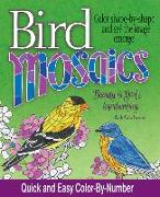 Bird Mosaics: Quick and Easy Color-By-Number