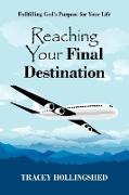 Reaching Your Final Destination