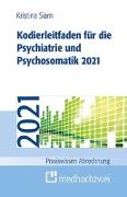 Kodierleitfaden für die Psychiatrie und Psychosomatik 2021