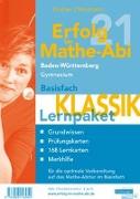 Erfolg im Mathe-Abi 2021 Lernpaket Basisfach 'Klassik' Baden-Württemberg Gymnasium