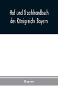 Hof und Staatshandbuch des Königreichs Bayern