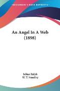 An Angel In A Web (1898)