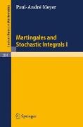 Martingales and Stochastic Integrals I