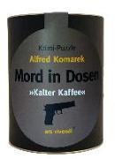 Mord in Dosen - Alfred Komarek