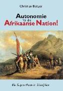 Autonomie für die Afrikaanse Nation!