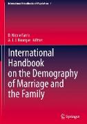 International Handbook on the Demography of Marriage and the Family