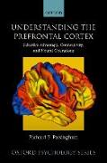 Understanding the Prefrontal Cortex