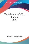 The Adventures Of Dr. Burton (1905)