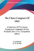 The Chess Congress Of 1862