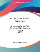 An Old Man-Of-War's-Man's Yarn