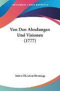 Von Den Ahndungen Und Visionen (1777)