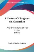 A Century Of Surgeons On Gonorrhea