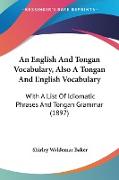 An English And Tongan Vocabulary, Also A Tongan And English Vocabulary