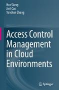 Access Control Management in Cloud Environments