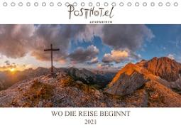 Posthotel Achenkirch - Wo die Reise beginnt (Tischkalender 2021 DIN A5 quer)