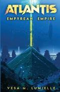 Atlantis - Empyrean Empire
