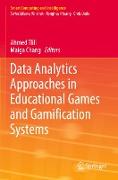 Data Analytics Approaches in Educational Games and Gamification Systems