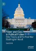 Power and Class in Political Fiction