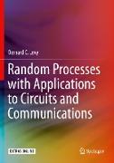 Random Processes with Applications to Circuits and Communications