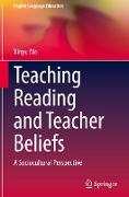 Teaching Reading and Teacher Beliefs