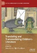 Translating and Transmediating Children¿s Literature