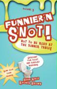 Funnier'n Snot, Volume 3