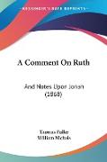 A Comment On Ruth