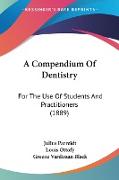 A Compendium Of Dentistry