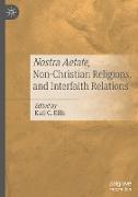 Nostra Aetate, Non-Christian Religions, and Interfaith Relations