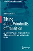 Tilting at the Windmills of Transition