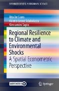 Regional Resilience to Climate and Environmental Shocks