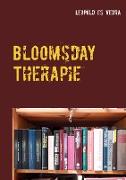 Bloomsday Therapie