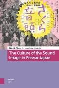 The Culture of the Sound Image in Prewar Japan