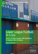 Lower League Football in Crisis