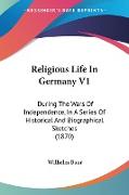 Religious Life In Germany V1