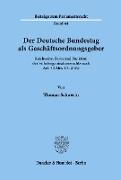 Der Deutsche Bundestag als Geschäftsordnungsgeber