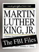Martin Luther King, JR.: The FBI Files