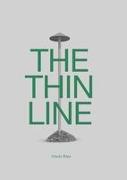 The Thin Line