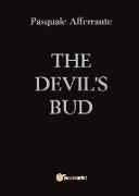 The Devil's Bud