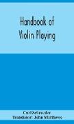 Handbook of violin playing