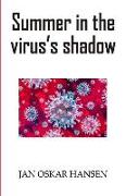 Summer in the virus's shadow