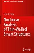 Nonlinear Analysis of Thin-Walled Smart Structures