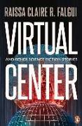 Virtual Centre and Other Science Fiction Stories