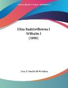 Eliza Radziwillowna I Wilhelm I (1896)