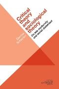 Critical Theory and Sociological Theory