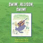 Swim, Allison, Swim!