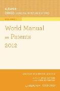 World Manual on Patents 2012 Volume 1
