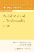 World Manual on Trademarks 2012 Volume 5