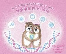 An IVF Journey Sailing By Love