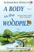 A Body in the Woodpile